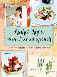 Coverbild Mein Küchentagebuch von Rachel Khoo, 9783831027781