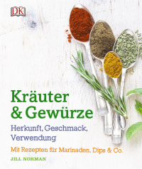 Coverbild Kräuter & Gewürze: Herkunft, Geschmack, Verwendung von Jill Norman, 9783831029471