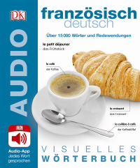 Visuelles Wörterbuch Französisch Deutsch | DK Verlag