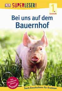 Coverbild SUPERLESER! Bei uns auf dem Bauernhof, 9783831030996