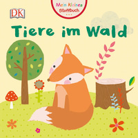 Coverbild Mein kleines Stoffbuch. Tiere im Wald, 9783831033775