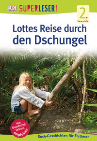 Coverbild SUPERLESER! Lottes Reise durch den Dschungel, 9783831033799