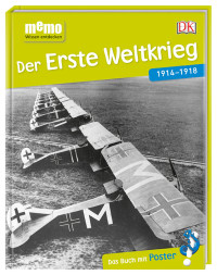 Coverbild memo Wissen entdecken. Der Erste Weltkrieg, 9783831033898