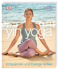 Coverbild Yin Yoga von Kassandra Reinhardt, 9783831034116