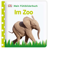 Coverbild Mein Fühlbilderbuch. Im Zoo von Franziska Jaekel, 9783831034901