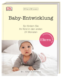 Coverbild ElternWissen. Baby-Entwicklung von Claire Halsey, 9783831035045