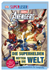 Coverbild SUPERLESER! MARVEL Avengers Die Superhelden retten die Welt von Julia March, Victoria Taylor, 9783831035229