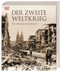 Coverbild Der Zweite Weltkrieg von Richard Holmes, Robin Cross, Charles Messenger, R. G. Grant, Ann Kramer, Jonathan Bastable, Michael Kerrigan, Sally Regan, 9783831037575