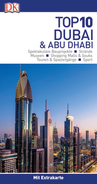 Coverbild Top 10 Reiseführer Dubai & Abu Dhabi, 9783734206122