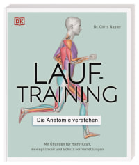 Coverbild Lauftraining – Die Anatomie verstehen von Chris Napier, 9783831040155