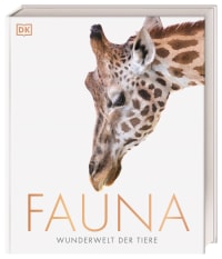 Coverbild Fauna – Wunderwelt der Tiere von Derek Harvey, Ambrose Jamie, 9783831040278