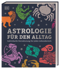 Coverbild Astrologie für den Alltag von Carole Taylor, 9783831037995