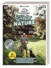 Coverbild The Great Outdoors – Hello Nature von Markus Sämmer, 9783831041428