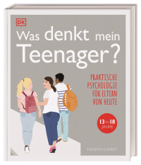 Coverbild Was denkt mein Teenager? von Tanith Carey, 9783831041619