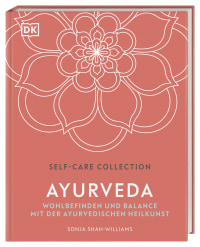 Coverbild Self-Care Collection. Ayurveda von Sonja Shah-Williams, 9783831041657