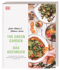 Coverbild The Green Garden – Das Kochbuch von Julia Platzer, Stefanie Anich, 9783831041084
