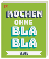 Coverbild Kochen ohne Blabla Veggie von Anna Austruy, 9783831039685
