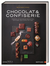 Coverbild Chocolat & Confiserie von Bernd Siefert, Bernd Siefert, Felix Vogel, Fabian Rimann, Daniel Budde, Daniel Rebert, 9783985410255