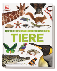 Coverbild Unsere Welt in 1000 Bildern. Tiere von David Burnie, Eva Sixt, 9783831026982