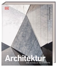 Coverbild Architektur von Jonathan Glancey, Karin Weidlich, Birgit Lamerz-Beckschäfer, Kristina Köper, Annette Wiethüchter, Peter Friedrich, 9783831043491