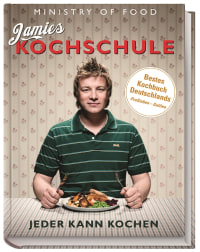 Coverbild Jamies Kochschule von Jamie Oliver, 9783831013227