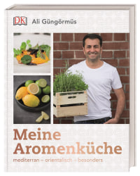 Coverbild Meine Aromenküche von Ali Güngörmüs, 9783831036431