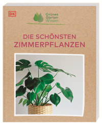 Coverbild Grünes Gartenwissen. Die schönsten Zimmerpflanzen von Tamsin Westhorpe, Reinhard Ferstl, 9783831045242