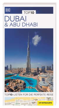 Coverbild TOP10 Reiseführer Dubai & Abu Dhabi, 9783734207013
