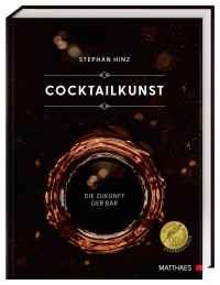 Coverbild Cocktailkunst von Stephan Hinz, 9783985410583