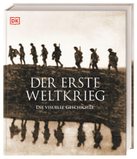 Coverbild Der Erste Weltkrieg von Reg G. Grant, Burkhard Schäfer, Birgit Lamerz-Beckschäfer, Richard Overy, Carsten Drecoll, 9783831048748