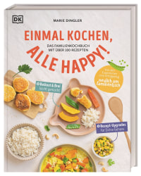 Coverbild Einmal kochen, alle happy! von Marie Dingler, Anika Kühngrün, 9783831048212