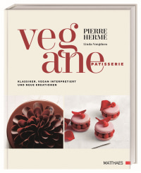 Coverbild Vegane Patisserie von Annika Genning, Pierre Hermé, Linda Vongdara, 9783985410743