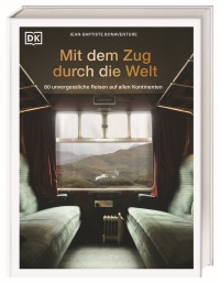 Coverbild Mit dem Zug durch die Welt von Petra Sparrer, 9783734208188