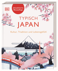 Coverbild Typisch Japan von Jessie Voigts, Brian Ashcraft, Rob Goss, Rebecca Hallett, Tim Hornyak, Carol King, Michelle Mackintosh, Andrew Osmond, Beth Reiber, Simon Richmond, Giovanni Simone, Steve Wide, Matthew Wilcox, 9783734208195