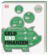 Coverbild #dkinfografik. Geld und Finanzen von Philip Parker, Alexandra Black, Marianne Curphey, Emma Lunn, James Meadway, 9783831039906