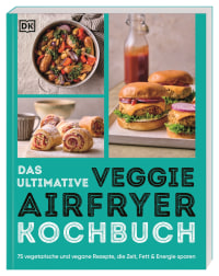 Coverbild Das ultimative Veggie Airfryer Kochbuch von Wiebke Krabbe, 9783831050383