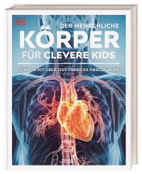Coverbild Wissen für clevere Kids. Der menschliche Körper für clevere Kids von Martin Kliche, 9783831051649