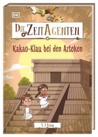 Coverbild Die Zeit-Agenten 8. Kakao-Klau bei den Azteken von S. J. King, Cornelia Stoll, Esther Hernando, 9783831052912