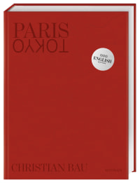 Coverbild Paris -Tokyo von Christian Bau, 9783985410880
