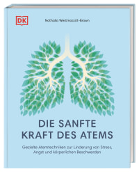 Coverbild Die sanfte Kraft des Atems von Nathalia Westmacott-Brown, Wiebke Krabbe, 9783831053971