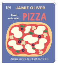 Coverbild Jamies erstes Kochbuch für Minis. Back mit mir! Pizza von Jamie Oliver, Adrian Johnson, 9783831054176