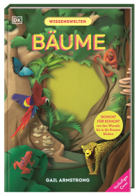 Coverbild Wissenswelten. Bäume von Eva Sixt, Gail Armstrong, 9783831054190