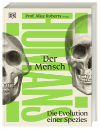 Coverbild Der Mensch von Derek Harvey, Michael Kokoscha, Alice Roberts, Emily Tarrega-Saunders, Mark Maslin, Sally Reynolds, Erika Matthews, Emily Jeffries, Lucy Timbrell, Duncan Stibbard-Hawkes, Michael C. Westaway, Morten H. Christiansen, Katja Heuer, Sally Street, Michael Marshall, Mauricio González-Forero, 9783831054305