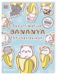 Coverbild Bananya Das ultimative Stickerlexikon von Karin Hofmann, 9783831054336