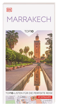 Coverbild TOP10 Reiseführer Marrakech von Svenja Conrad, 9783734209376