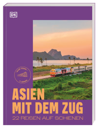 Coverbild Asien mit dem Zug von Annika Genning, 9783734209437