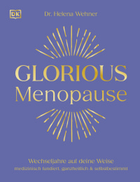 Coverbild Glorious Menopause von Helena Wehner, 9783831084821