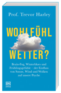 Coverbild Wohlfühlwetter? von Trevor Harley, Ilse Winkler, 9783693270011