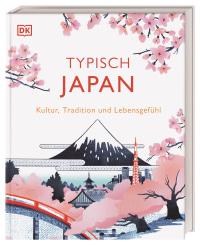 Coverbild Typisch Japan von Jessie Voigts, Brian Ashcraft, Rob Goss, Rebecca Hallett, Tim Hornyak, Carol King, Michelle Mackintosh, Andrew Osmond, Beth Reiber, Simon Richmond, Giovanni Simone, Steve Wide, Matthew Wilcox, 9783734208195