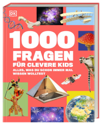 Coverbild 1000 Fragen für clevere Kids von Rona Skene, Derek Harvey, Birgit Reit, Anke Wellner-Kempf, Andreas Held, Sophie Allan, Joe Barnes, Simon Holland, Anna Streiffert Limerick, 9783831053568